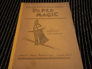 Paper Magic 1st Edition Abbott Publication