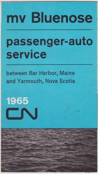 1965 M.  V.  Bluenose Bar Harbor Maine To Yarmouth Ns Schedule Brochure