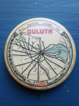 Antique Duluth (mn) Celluloid Pinback - 1896 Extra Rare Rail & Travel Promo