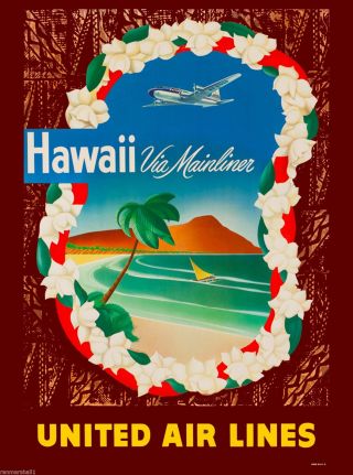 Hawaii Hawaiian Mainliner United States Amerca Travel Advertisement Art Poster