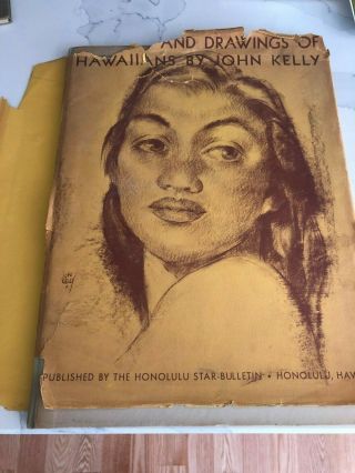 Etchings And Drawings Of Hawaiians By John Kelly.  December 1943.  Rare With Dj
