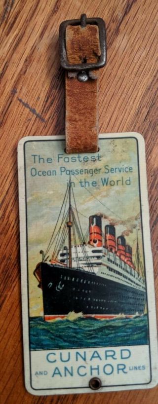 Vintage Luggage Tag For Ship - Cunard And Anchor Lines - The Fastest Ocean Liner.