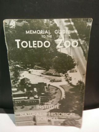 Vtg 1948 - 1949 Toledo Zoo Memorial Guide Institute Natural History Sciences Book