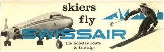 Skiers Fly Swissair - Scarce & Fabulous Miniature Poster / Airline Luggage Label