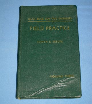 Vtg Rr 1949 Data Book For Civil Engineers Field Practice Volume 3