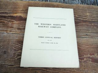 Vintage 1912 The Western Maryland Railway Railroad Company Annual Report