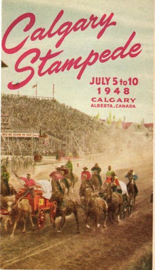 Canada Alberta - Calgary Stampede 1948 Brochure