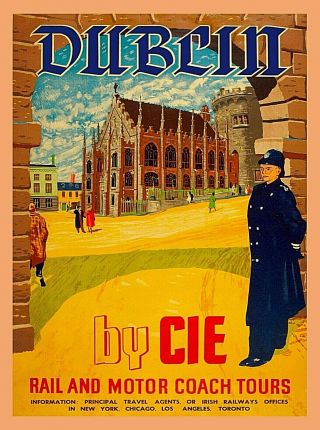 Dublin Ireland By Cie Irish Vintage Travel Advertisement Art Poster Print