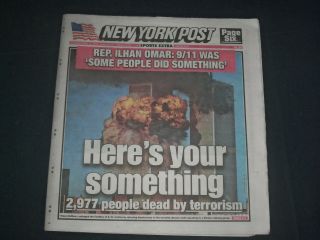 2019 April 11 York Post Newspaper - Rep.  Ilhan Omar: 9/11 Was " Something "