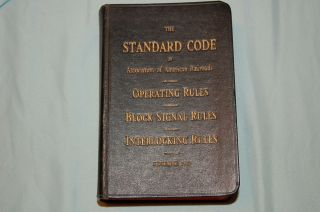 Standard Code Aar Operating,  Block Signals,  Interlocking Rules 1940 Hardbound