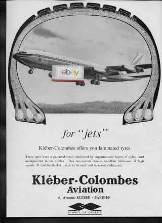 Air France Boeing 707 Jets With Kleber - Colombes Aviation Tires 1962 Ad