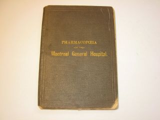 1887 Pharmacopceia Montreal General Hospital