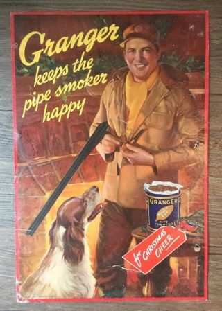 Granger Pipe Tobacco Cardboard Sign Store Display Vintage Hunting Christmas Dog
