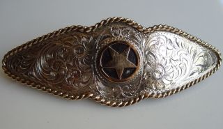 Silverado Engraved Sterling Silver Barrette Star of Texas Ex Lge 4 5/8ths 38 g 2