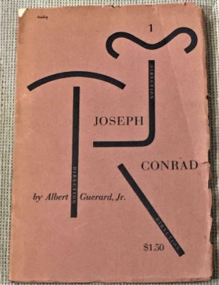 Albert Guerard Jr / Joseph Conrad Signed 1st Edition 1947
