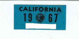 1967 California License Plate Validation Sticker,  Near Authentic