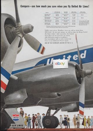 United Airlines 1952 Compare And See How Much Save - Still At 1941 Level Dc - 6b Ad