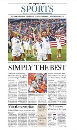 ⚽️ July 8 2019 Los Angeles La Times Newspaper Uswnt Usa Soccer World Cup Rapinoe