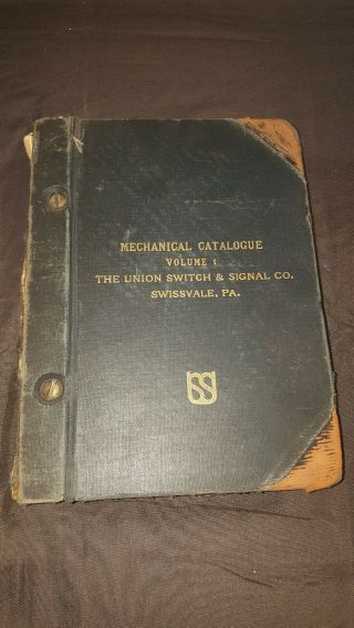 Railroad Union Switch Signal Co.  Plate Books A B First From 1911