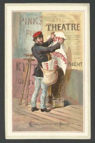 B44 - Man Pasting Up Theatre Posters - Victorian Xmas Card