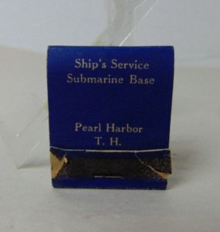 Ship Service Submarine Base - Pearl Harbor T.  H.  Wwii Diamond Unstruck Matchbook