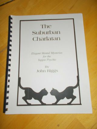 The Suburban Charlatan By John Riggs Softcover 1997