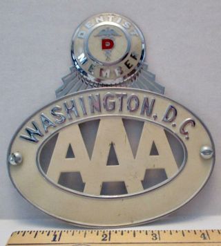Vintage Aaa License Plate Topper - " Dentist Member - Aaa Washington,  D.  C.  "