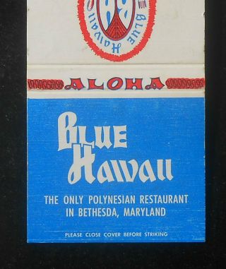 1970s? Tiki Blue Hawaii The Only Polynesian Restaurant In Bethesda Md Montgomery