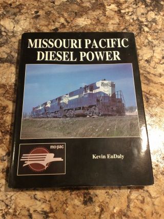 Missouri Pacific Diesel Power Book
