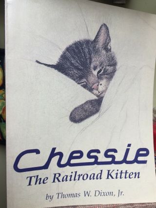 Chessie The Railroad Kitten,  History,  Origins Of Chessie Logo,  Softcover C&o Csx
