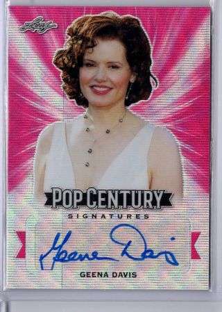 2019 Leaf Metal Pop Century Geena Davis Pink Wave /7 Auto Autograph