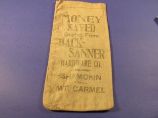 Vintage Hack Sanner Hardware Bag From Shamokin & Mt.  Carmel,  Pa