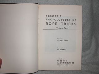 Abbott ' s Encyclopedia of Rope Magic,  Volume 2,  compiled by Stewart James,  1968 4