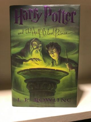 J.  K Rowling Harry Potter And The Half - Blood Prince First American Edition 2005