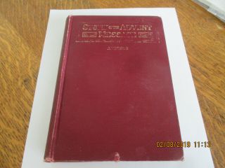 1926 Sda Book " Story Of The Advent Message " Matilda Erickson Andross