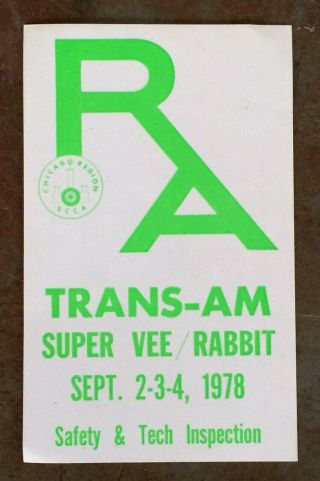 Chicago Scca Road America 1978 Trans - Am Vw Vee Rabbit Safety Tech Sticker