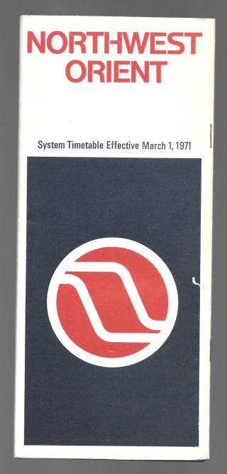 1971 Northwest Orient Airlines System Timetable - March 1,  1971