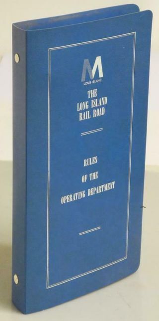 Long Island Railroad Rules Of The Operating Dept Book1989