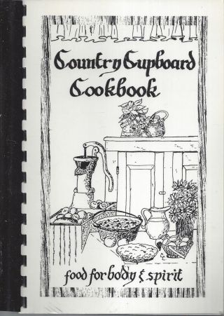 Panora Ia 1992 Country Cupboard Cook Book Church Of The Brethren Local History