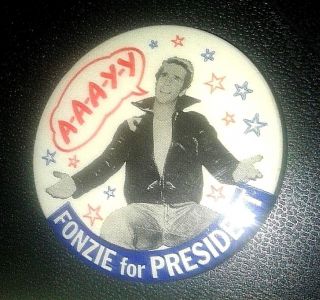 Vintage Fonzie For President Pin Very Rare Version