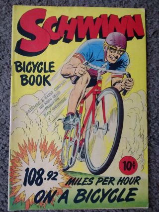 Schwinn 108.  92 Miles Per Hour On A Bicycle Advertising Material Book