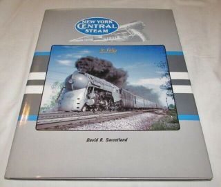 York Central Steam In Color By David Sweetland Hb/dj