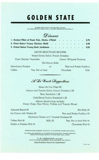 Southern Pacific Railroad,  " Golden State " Passenger Train Dinner Menu May,  1966