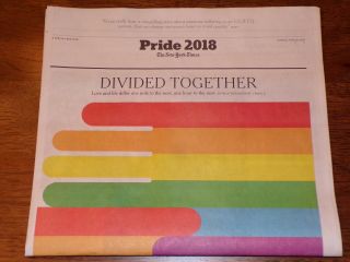 The York Times Special Section - June 24,  2018 - Pride 2018 Divided Together
