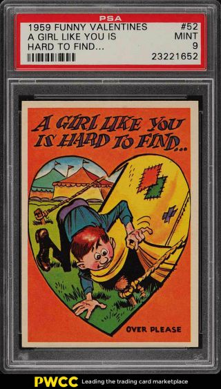 1959 Topps Funny Valentines A Girl Like You Is Hard To Find 52 Psa 9 Mt (pwcc)
