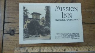 Vintage Mission Inn,  Riverside,  California Brochure Old &