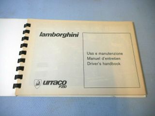 FACTORY ISSUED LAMBORGHINI URRACO P250 OWNER ' S USE & MAINTENANCE DRIVER HANDBOOK 2