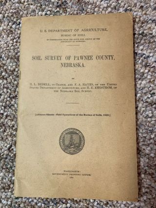 1924 Pawnee County Nebraska Soil Survey Booklet With Large Map Pawnee City