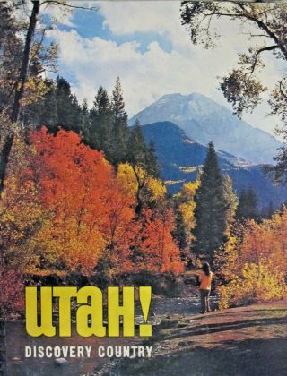 Utah Discovery Country Vintage Brochure Tourist Map Attraction