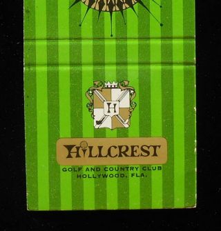 1960s Hillcrest Golf And Country Club Hollywood Fl Broward Co Matchbook Florida